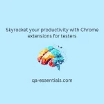 Chrome extensions for qa engineers